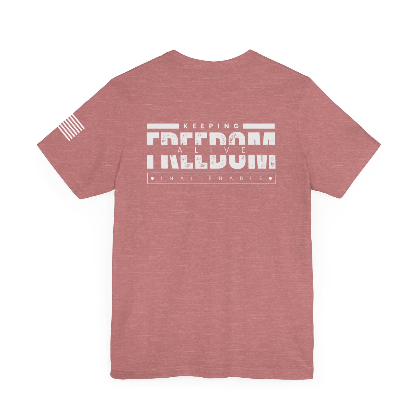 Men's/Women's Keeping Freedom Alive Tee