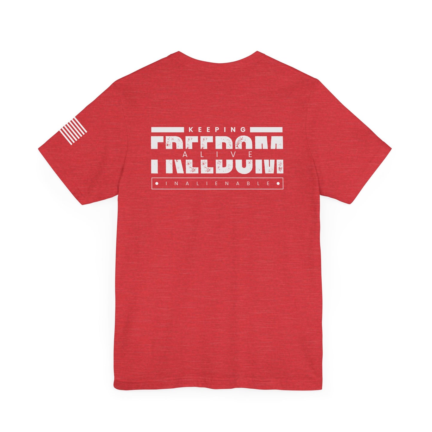 Men's/Women's Keeping Freedom Alive Tee